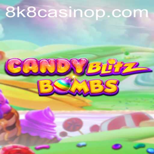 Unwrapping the Sweet Adventure: CandyBlitzBombs