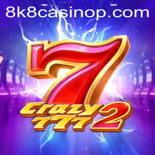 Unveiling Crazy7772: The Thrilling Casino Game at 8k8 Casino