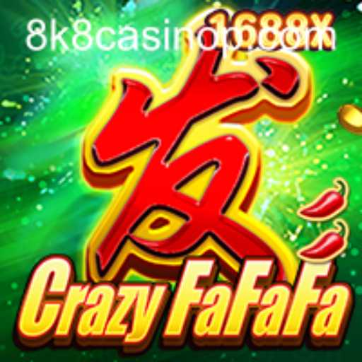 Discover the Thrills of CrazyFaFaFa in the 8k8 Casino Universe