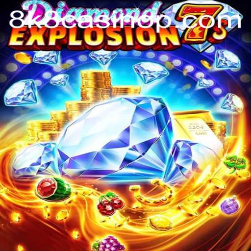 DiamondExplosion7s: The Sparkling Casino Game Revolutionizing 8k8 Casino