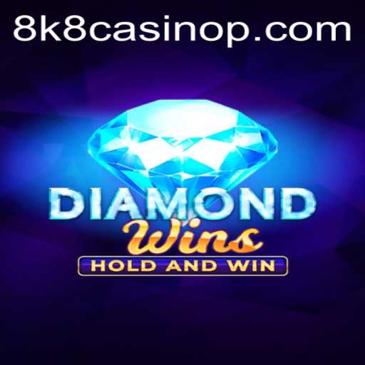 Exploring 'DiamondWins' at the 8k8 Casino: A Game of Fortune and Strategy