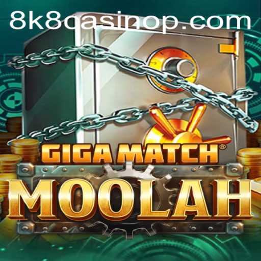 Exploring GigaMatchMoolah: The Ultimate Gaming Experience at 8k8 Casino