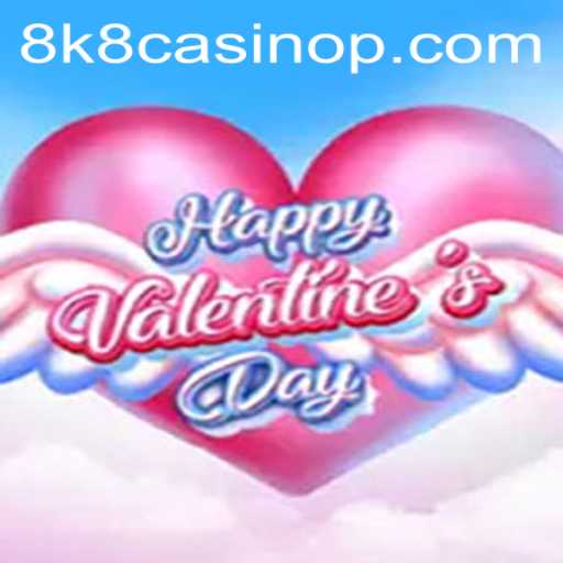 Exploring the Alluring World of HappyValentinesDay at 8k8 Casino