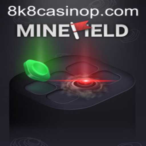 Explore the Exciting World of MineField: The Latest Trend in 8k8 Casino Gaming