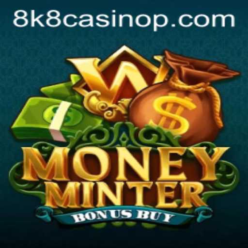 Discover the Exciting World of MoneyMinterBonusBuy at 8k8 Casino